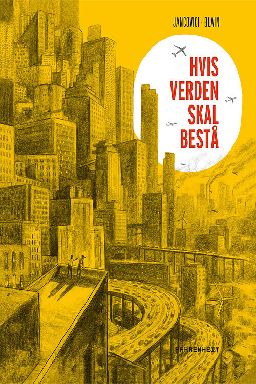 Hvis Verden Skal Bestå - Christophe Blain - Bog