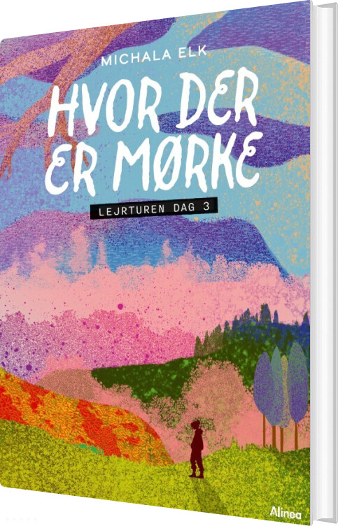 Hvor Der Er Mørke, Lejrturen Dag 3, Sort Læseklub - Michala Elk - Bog