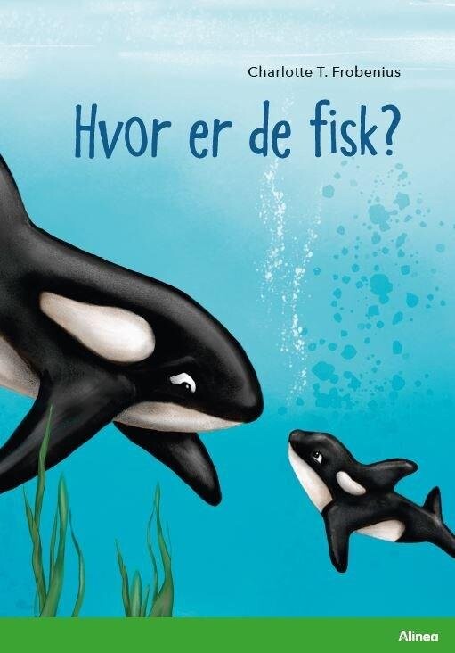 Se Hvor Er De Fisk? Grøn Læseklub - Charlotte T. Frobenius - Bog hos Gucca.dk