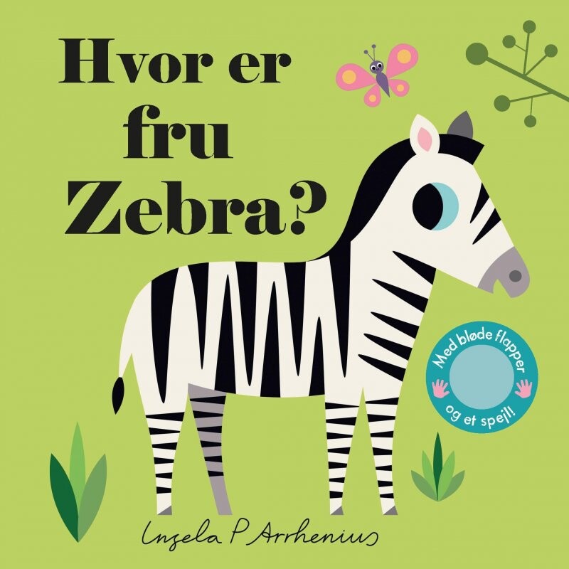 Hvor Er Fru Zebra? - Ingela P. Arrhenius - Bog