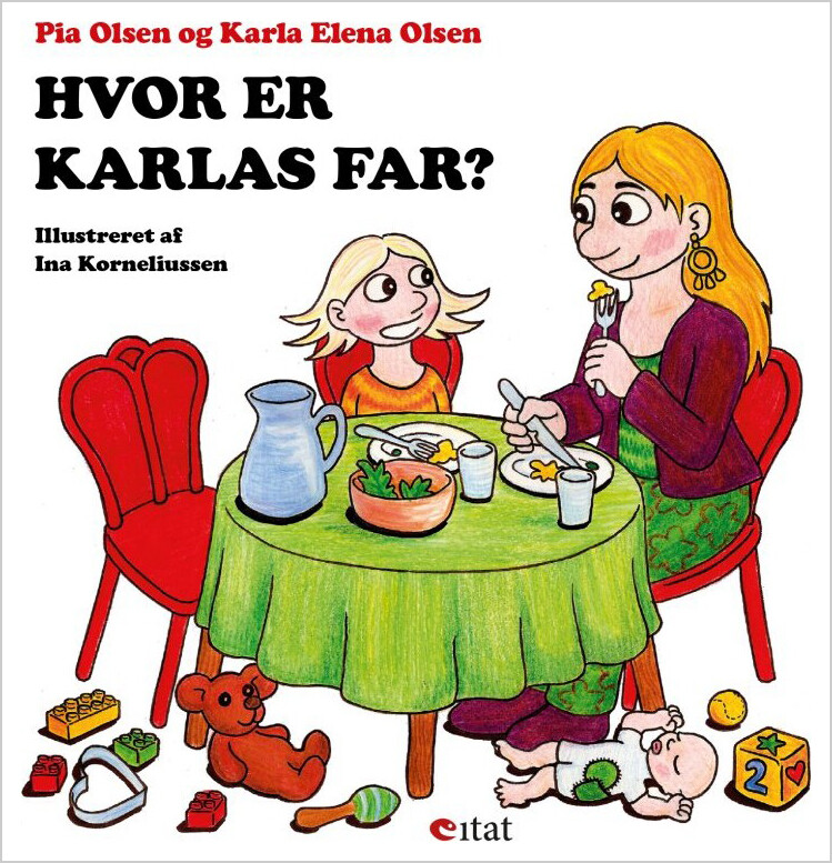 Billede af Hvor Er Karlas Far? - Pia Olsen - Bog