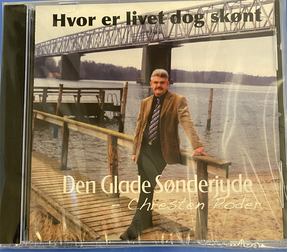 Den Glade Sønderjyde - Hvor Er Livet Dog Skønt - CD