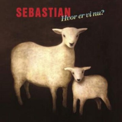 Sebastian - Hvor Er Vi Nu? - Vinyl Lp