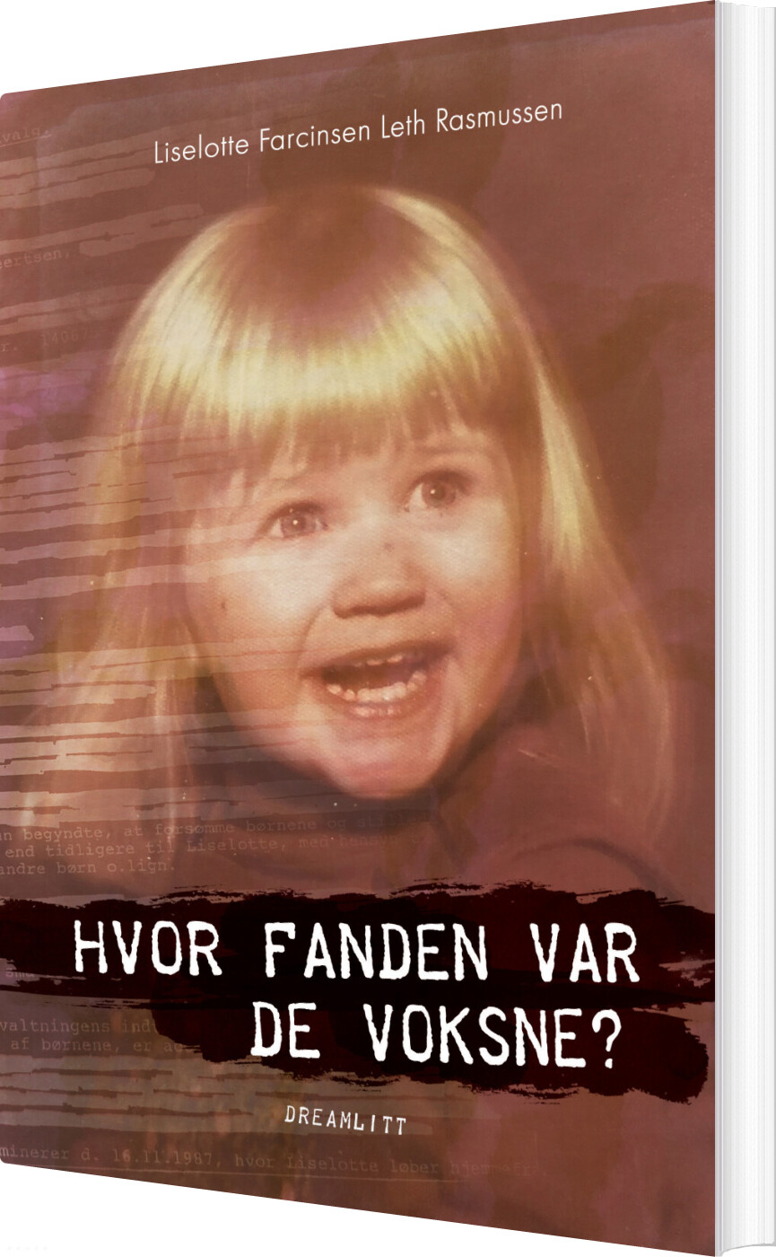 Billede af Hvor Fanden Var De Voksne? - Liselotte Farcinsen Leth Rasmussen - Bog