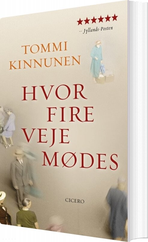 Billede af Hvor Fire Veje Mødes - Tommi Kinnunen - Bog