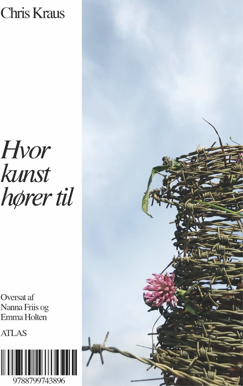 Hvor Kunst Hører Til - Chris Kraus - Bog