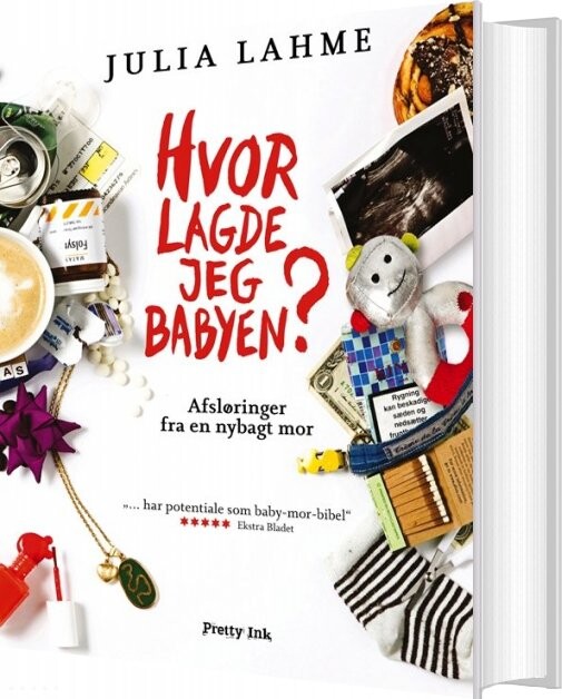 Billede af Hvor Lagde Jeg Babyen? - Julia Lahme - Bog