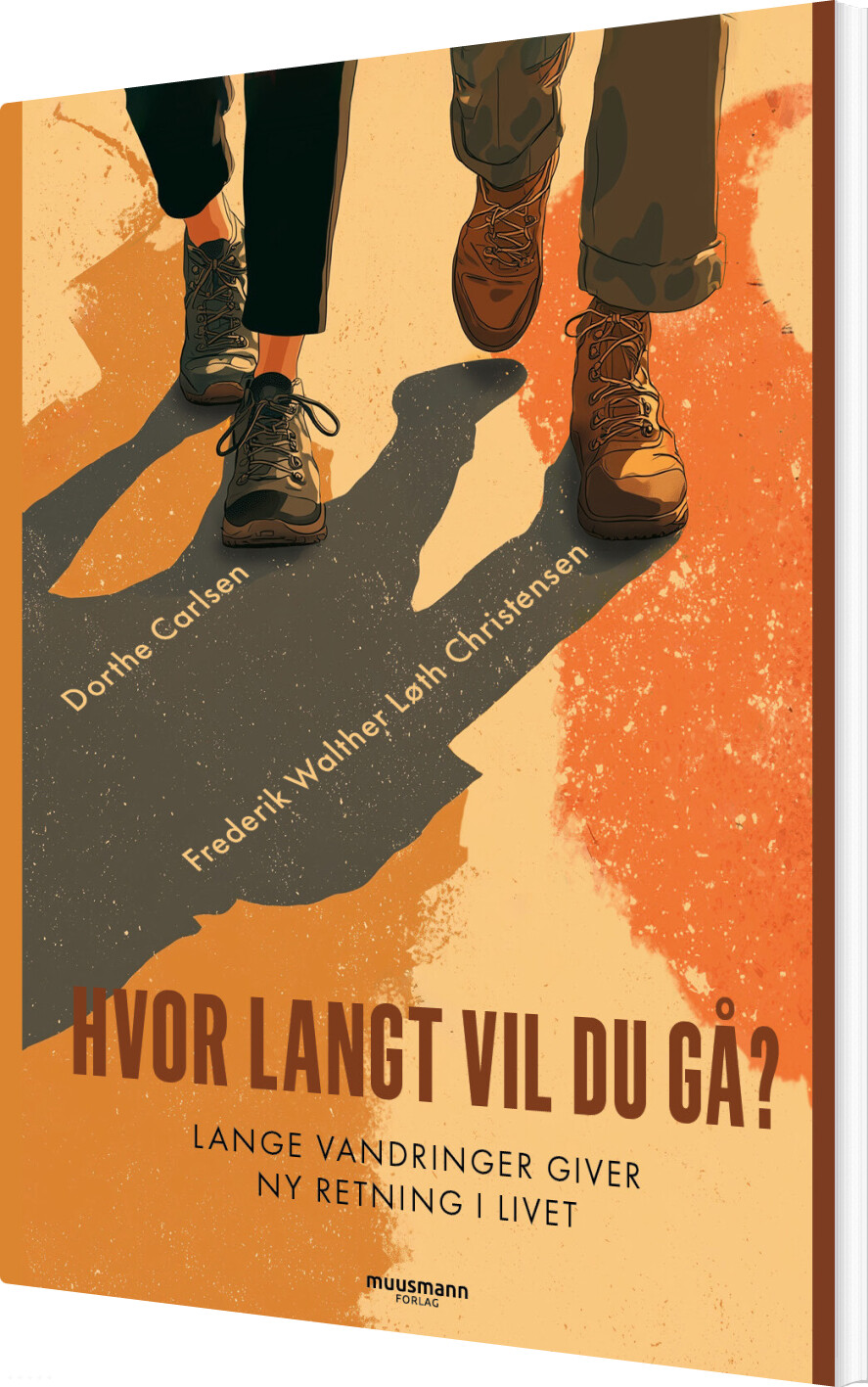 Hvor Langt Vil Du Gå? - Dorthe Carlsen - Bog