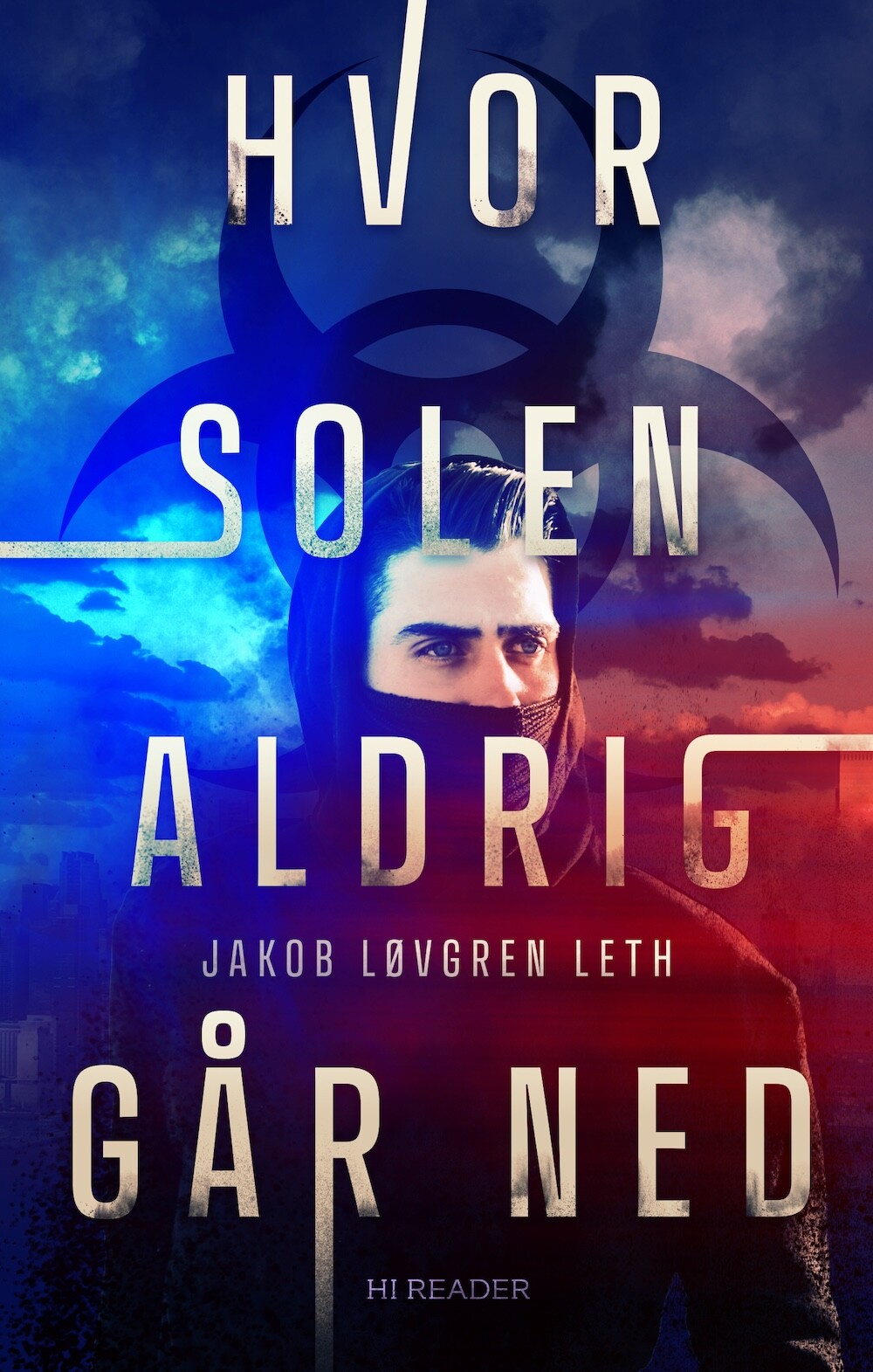 Hvor Solen Aldrig Går Ned - Jakob Løvgren Leth - Bog