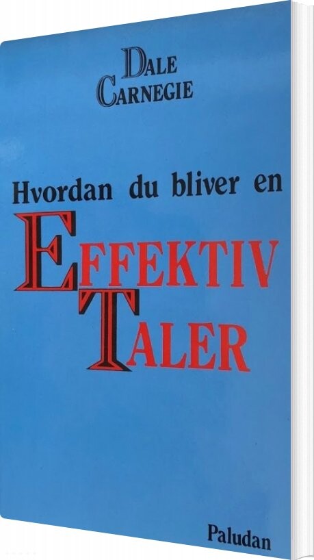 Hvordan Du Bliver En Effektiv Taler - Dale Carnegie - Bog