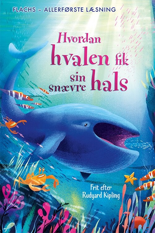 Billede af Allerførste Læsning: Hvordan Hvalen Fik Sin Snævre Hals - Anna Milbourne - Bog hos Gucca.dk