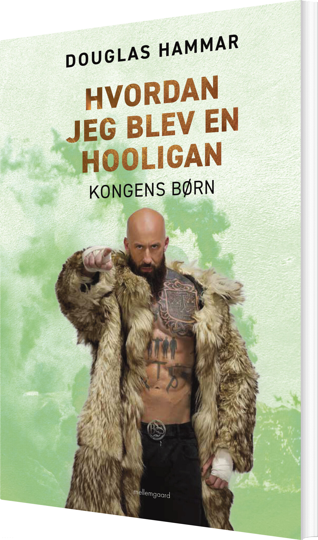 Hvordan Jeg Blev En Hooligan - Douglas Hammar - Bog