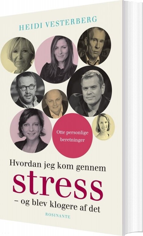 Billede af Hvordan Jeg Kom Gennem Stress - Heidi Vesterberg - Bog