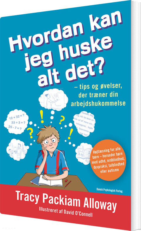 Billede af Hvordan Kan Jeg Huske Alt Det? - Tracy Packiam Alloway - Bog