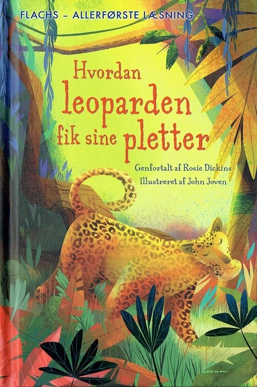 Billede af Allerførste Læsning: Hvordan Leoparden Fik Sine Pletter - Rosie Dickins - Bog hos Gucca.dk