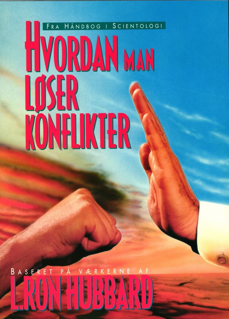 Billede af Hvordan Man Løser Konflikter - L. Ron Hubbard - Bog