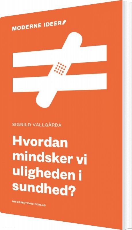 Billede af Hvordan Mindsker Vi Uligheden I Sundhed? - Signild Vallgarda - Bog