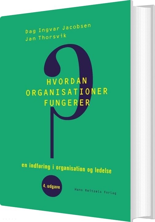 Billede af Hvordan Organisationer Fungerer - Dag Ingvar Jacobsen - Bog