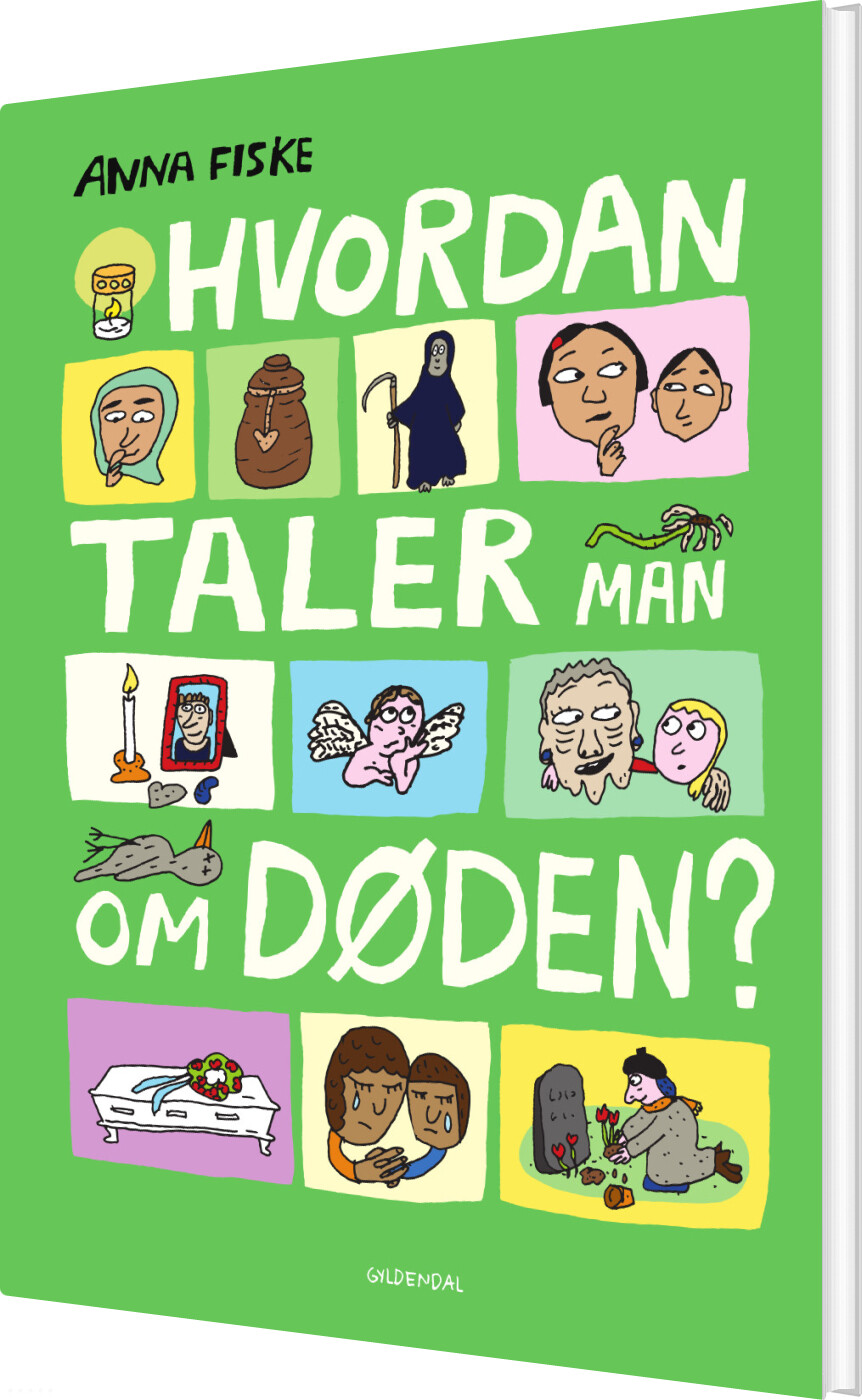 Billede af Hvordan Taler Man Om Døden? - Anna Fiske - Bog