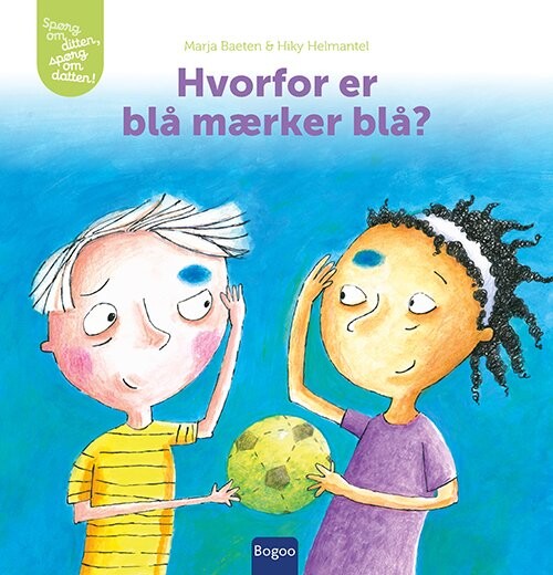 Billede af Hvorfor Er Blå Mærker Blå? - Marja Baeten - Bog