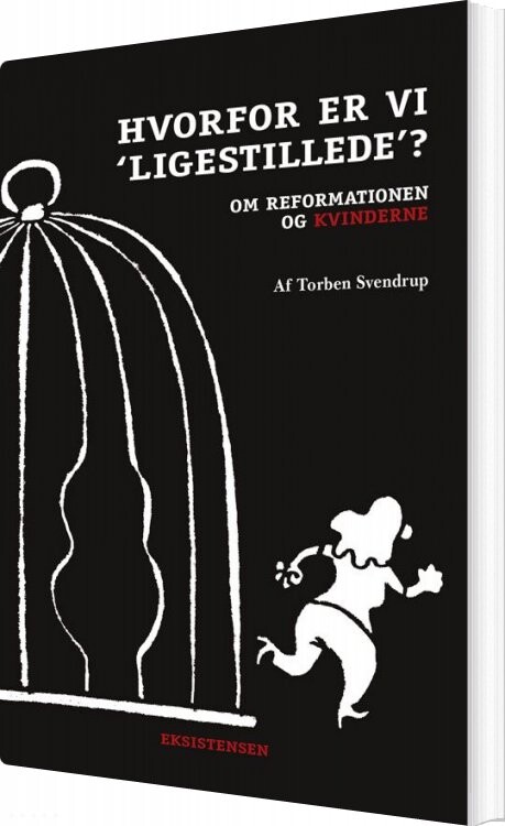 Billede af Hvorfor Er Vi Ligestillede? - Torben Svendrup - Bog