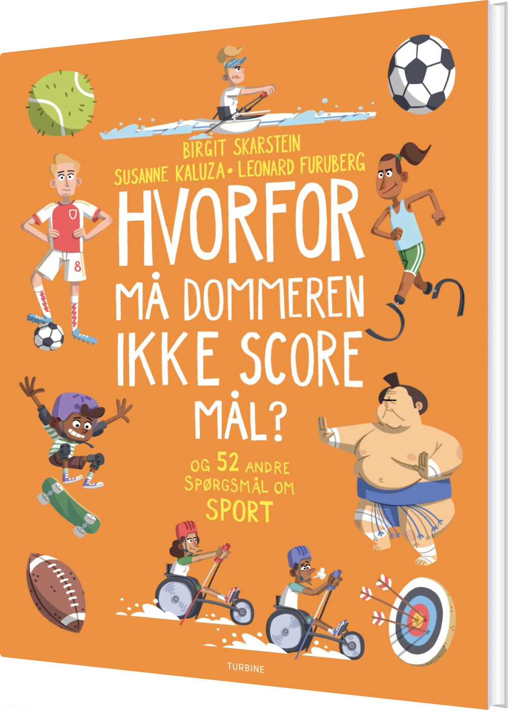 Hvorfor Må Dommeren Ikke Score Mål? - Birgit Skarstein - Bog