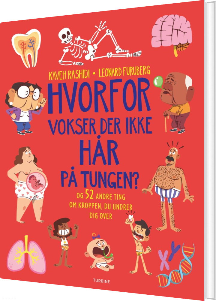 Hvorfor Vokser Der Ikke Hår På Tungen? - Kaveh Rashidi - Bog