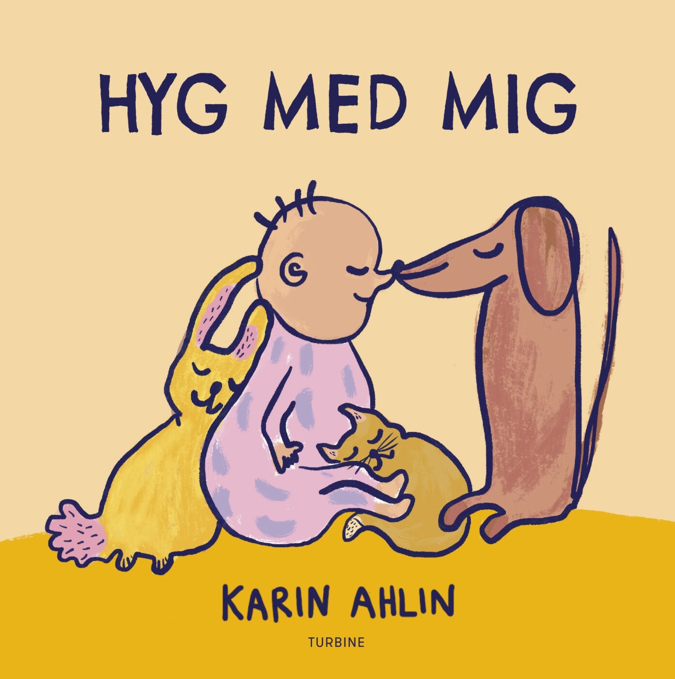Hyg Med Mig - Karin Ahlin - Bog