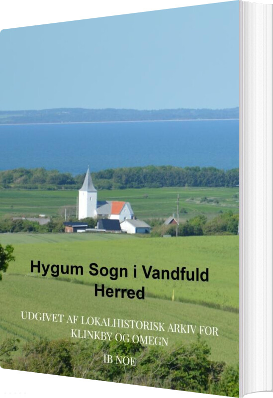 Hygum Sogn I Vandfuld Herred af Ib Noe Paperback Bog Gucca.dk
