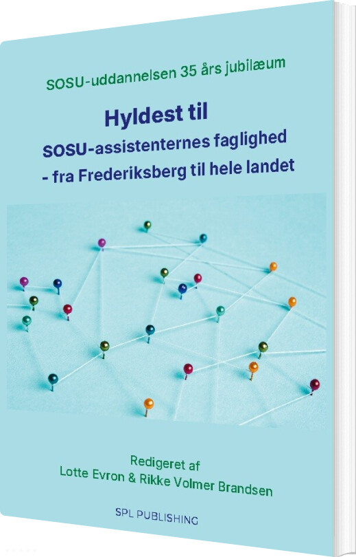 Hyldest Til Sosu-assistenternes Faglighed - Susanne Malchau Dietz - Bog