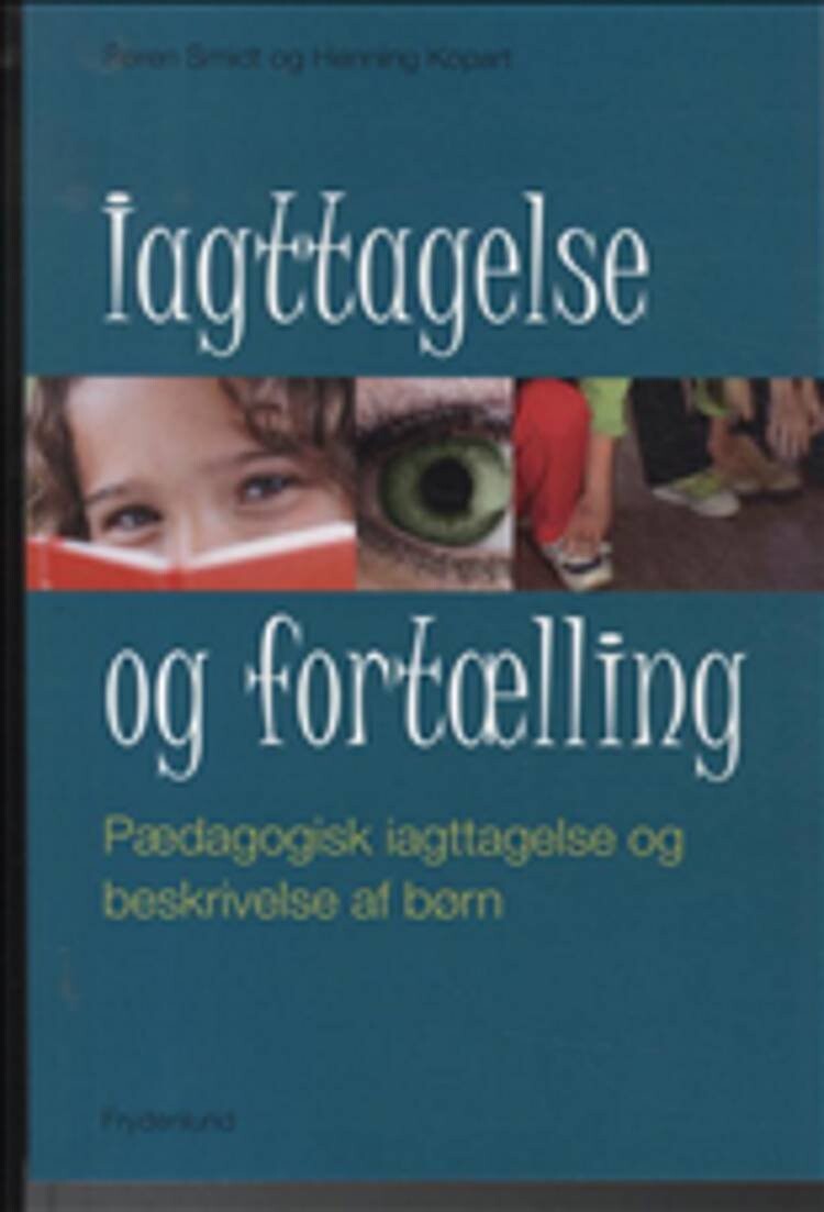 Billede af Iagttagelse Og Fortælling - Søren Smidt - Bog