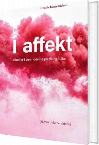 Billede af I Affekt - Henrik Kaare Nielsen - Bog