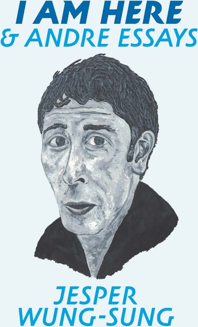 I Am Here & Andre Essays - Jesper Wung-sung - Bog