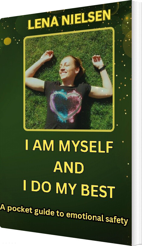 I Am Myself And I Do My Best - Lena Nielsen - English Book