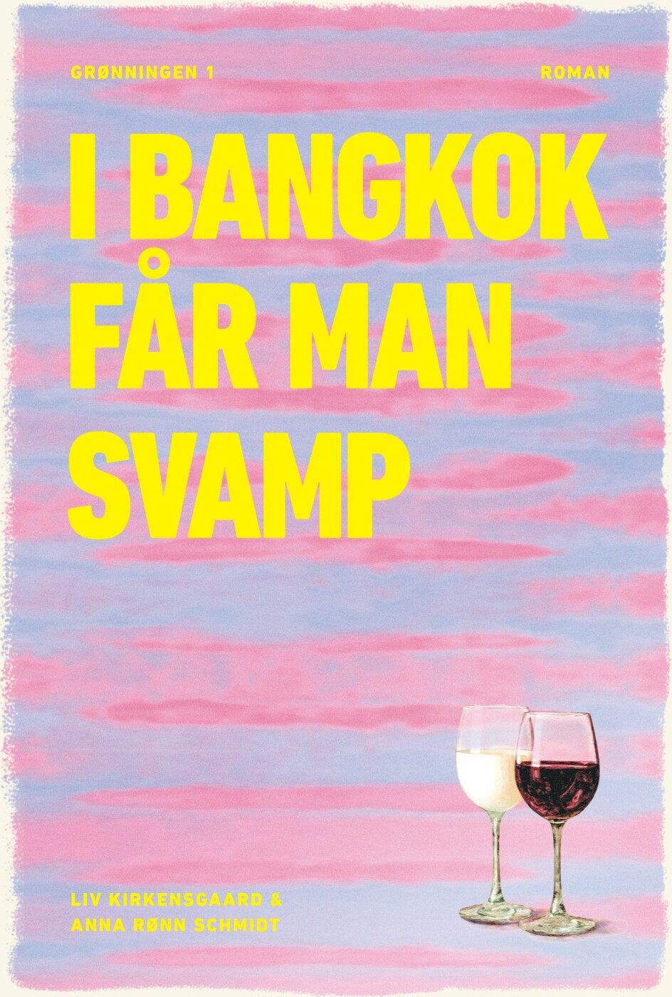 I Bangkok Får Man Svamp - Anna Rønn Schmidt - Bog