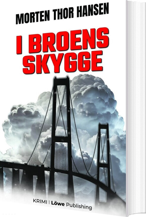 I Broens Skygge - Morten Thor Hansen - Bog