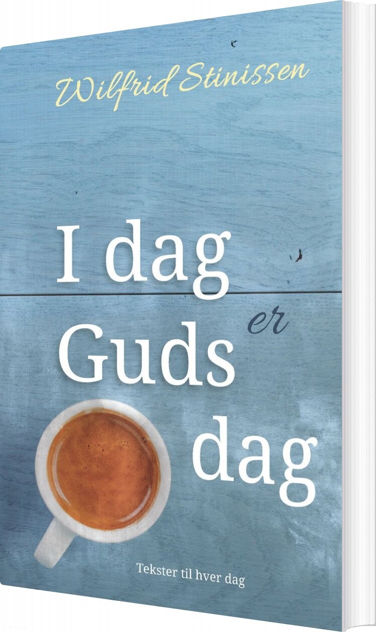 Billede af I Dag Er Guds Dag - 3. Udgave - Wilfrid Stinissen - Bog
