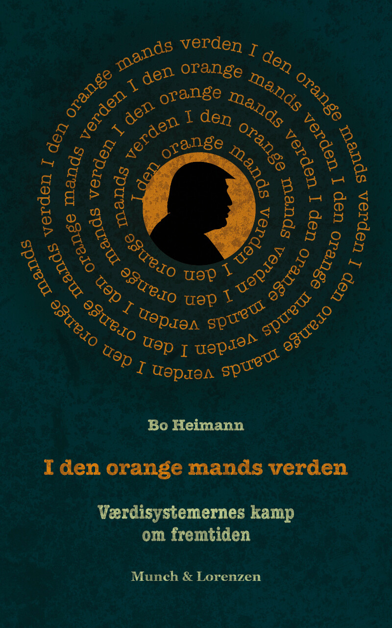 I Den Orange Mands Verden - Bo Heimann - Bog - Munch & Lorenzen