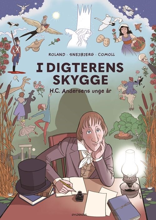 I Digterens Skygge - H.c. Andersens Unge år - Niels Roland - Bog