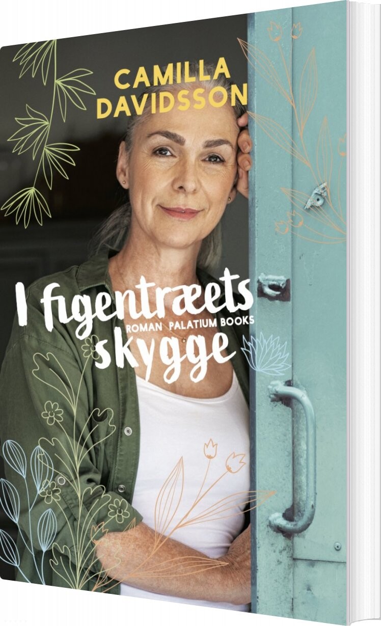 Billede af I Figentræets Skygge - Camilla Davidsson - Bog