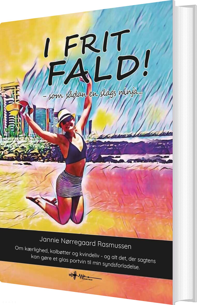 I Frit Fald - Jannie Nørregaard Rasmussen - Bog