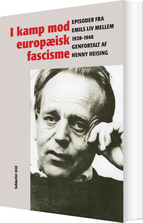 I Kamp Mod Europæisk Fascisme - Henny Heising - Bog