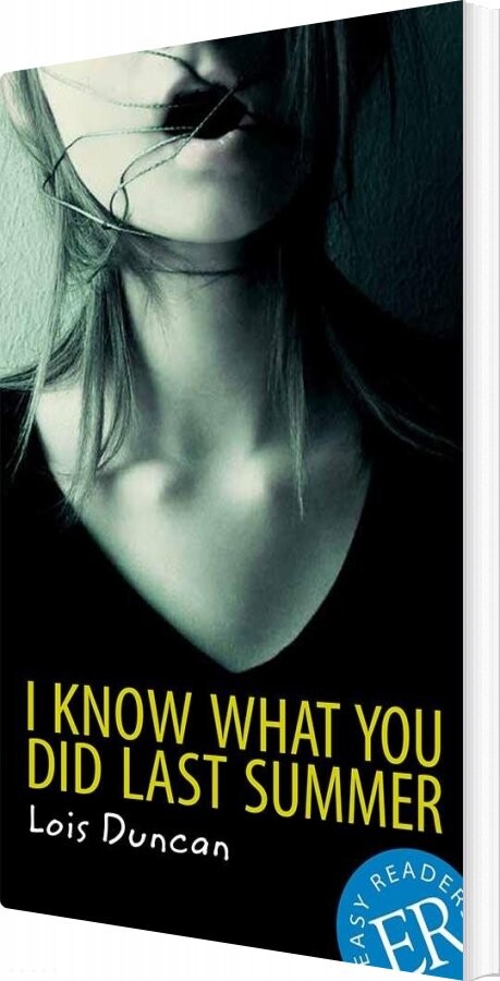 I Know What You Did Last Summer, Er B - Lois Duncan - English Book