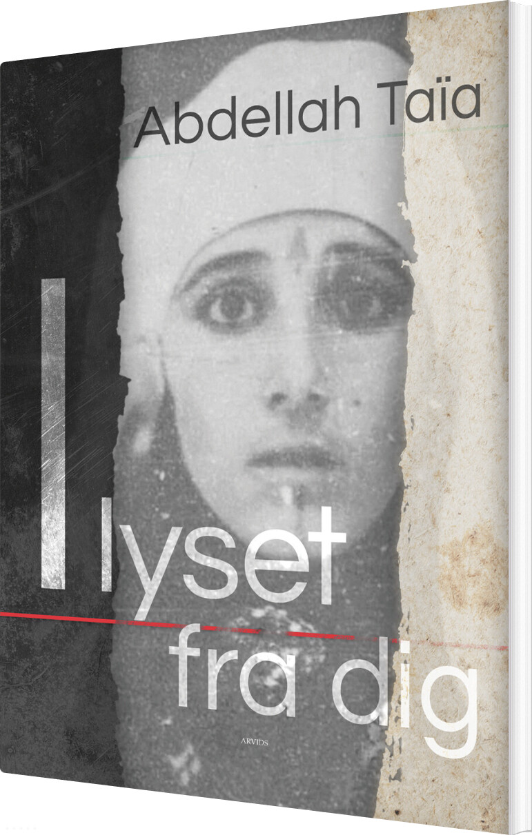 Billede af I Lyset Fra Dig - Abdellah Taïa - Bog