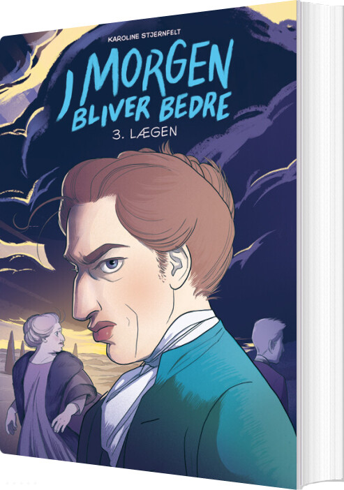 I Morgen Bliver Bedre 3: Lægen - Karoline Stjernfelt - Bog