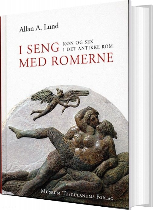 I Seng Med Romerne - Allan A. Lund - Bog
