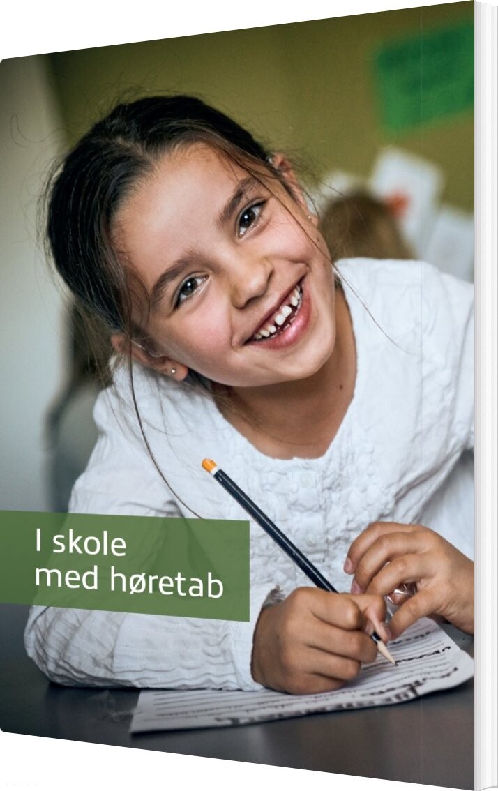 Billede af I Skole Med Høretab - Jane Lignel Josvassen - Bog