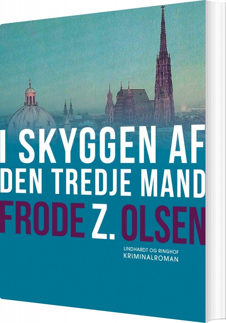 I Skyggen Af Den Tredje Mand - Frode Z. Olsen - Bog