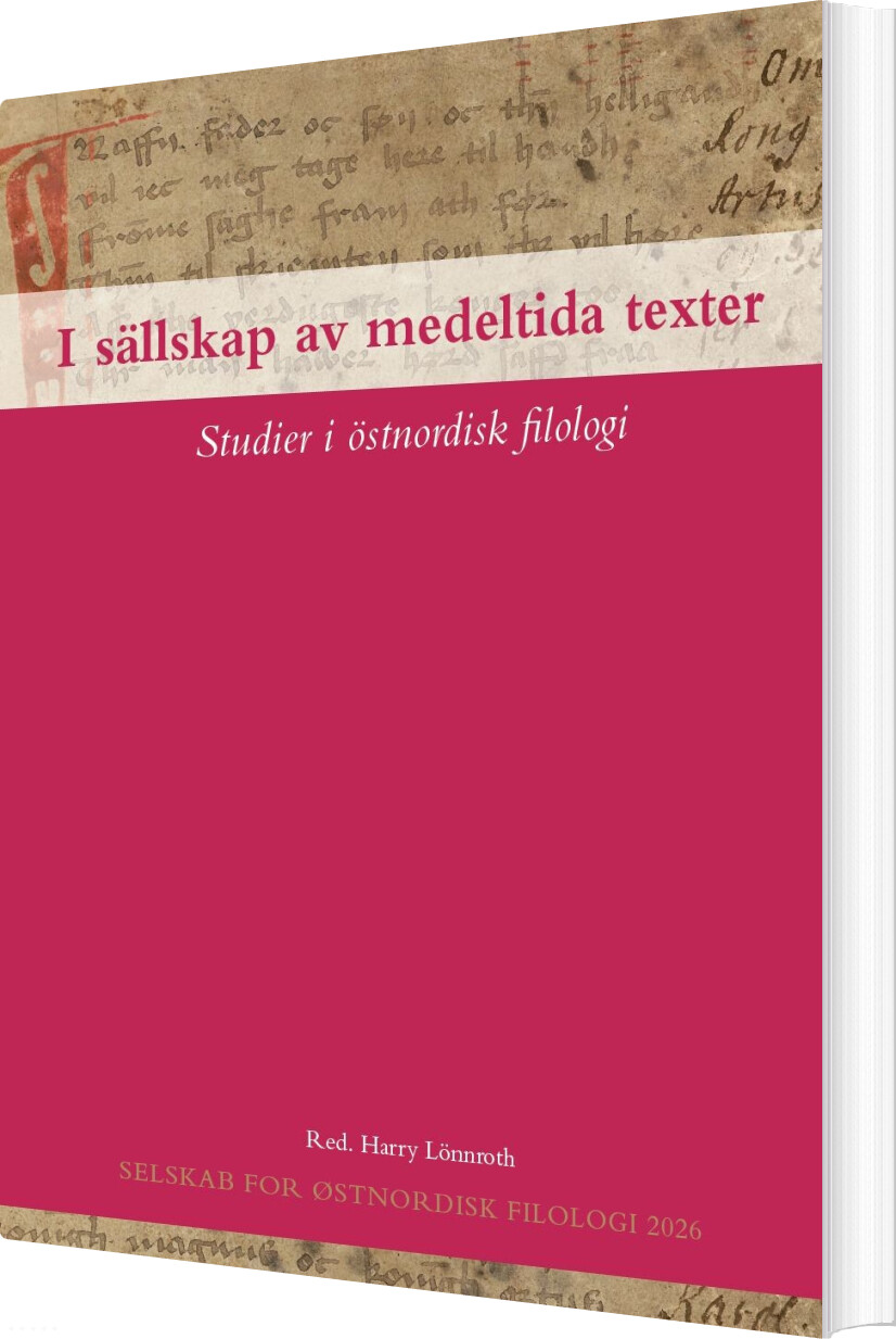 I Sällskap Av Medeltida Texter - Bog