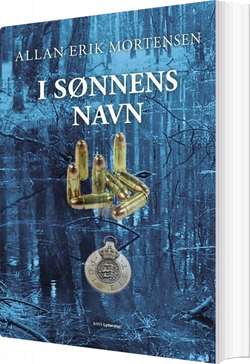 I Sønnens Navn - Allan Erik Mortensen - Bog